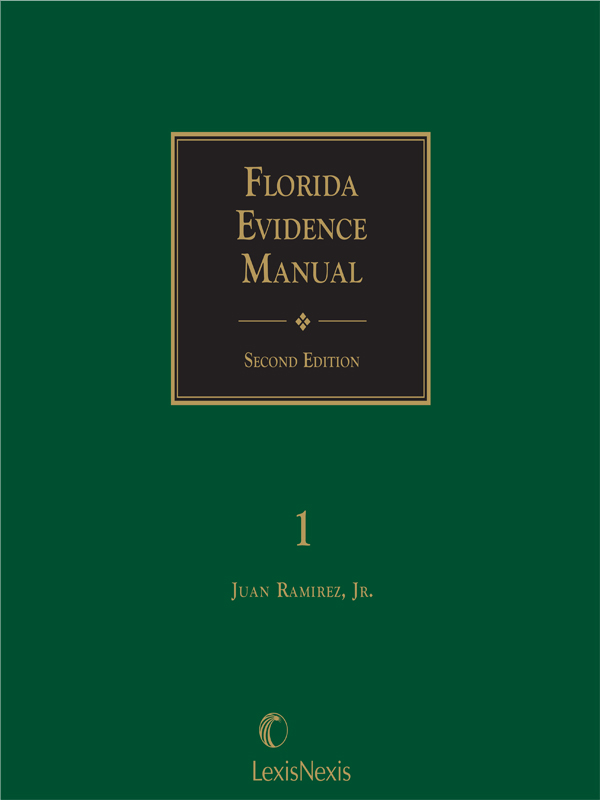 Florida Evidence Manual