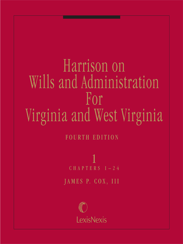 Harrison on Wills and Administration for Virginia and West Virginia