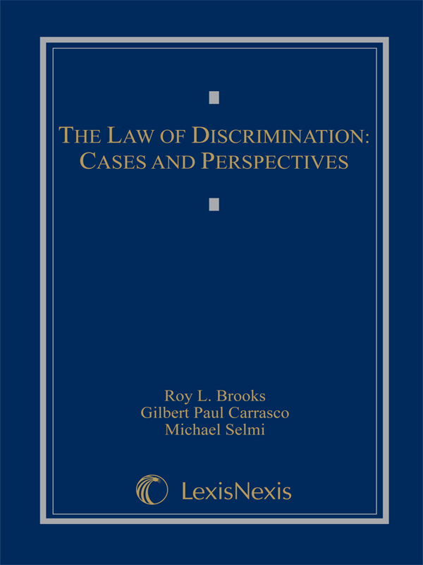 The Law of Discrimination: Cases and Perspectives
