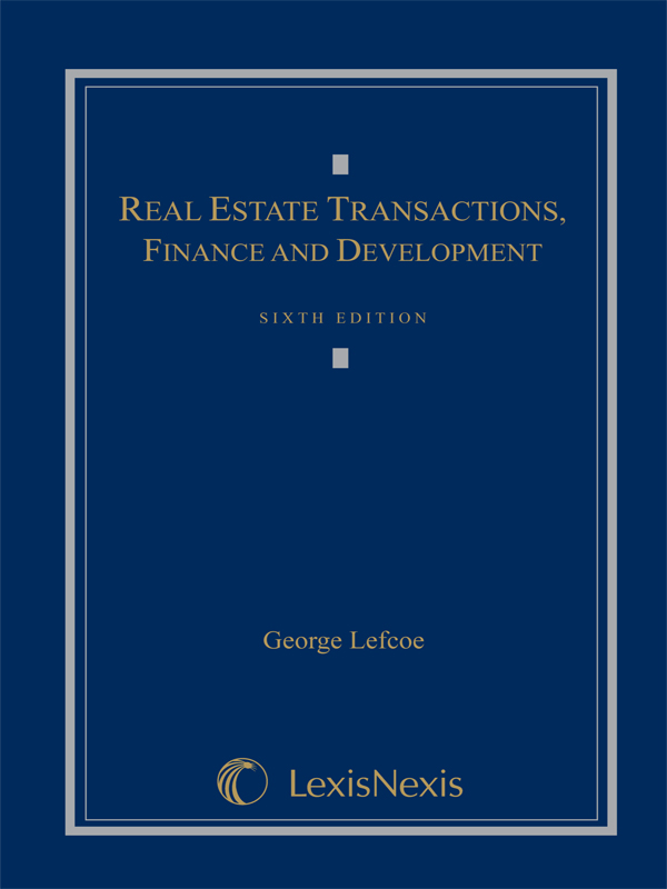 Real Estate Transactions, Finance, and Development