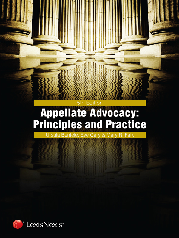 Appellate Advocacy: Principles and Practice