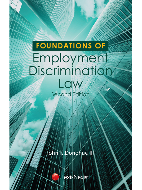 Foundations of Employment Discrimination Law