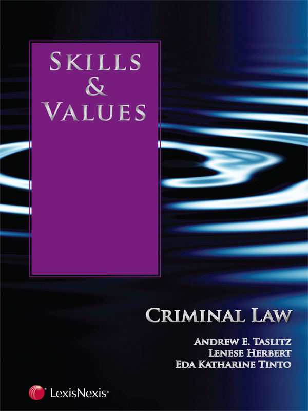 Skills & Values: Criminal Law