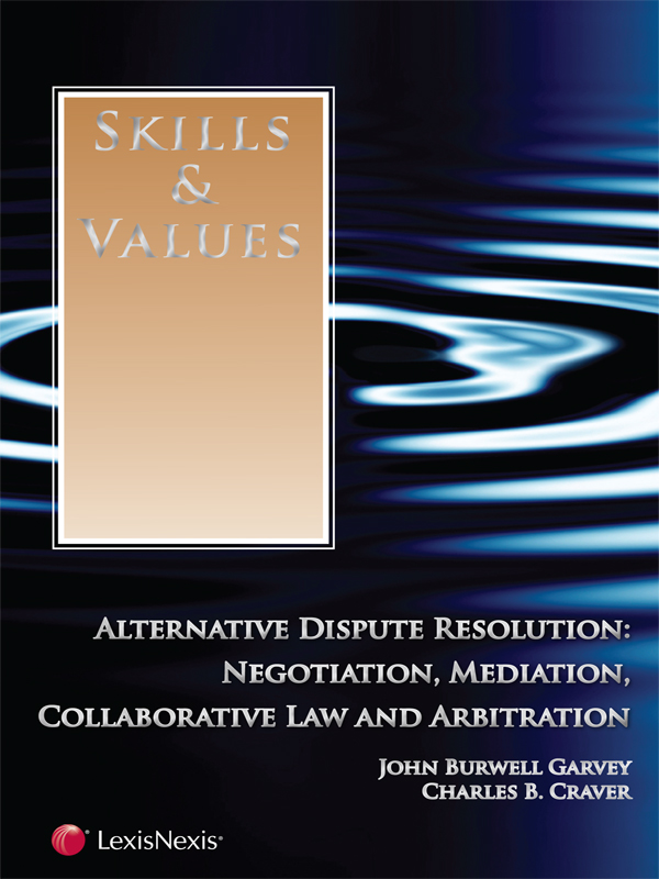 Skills & Values: Alternative Dispute Resolution