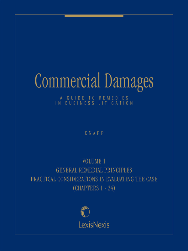 Commercial Damages: A Guide to Remedies in Business Litigation