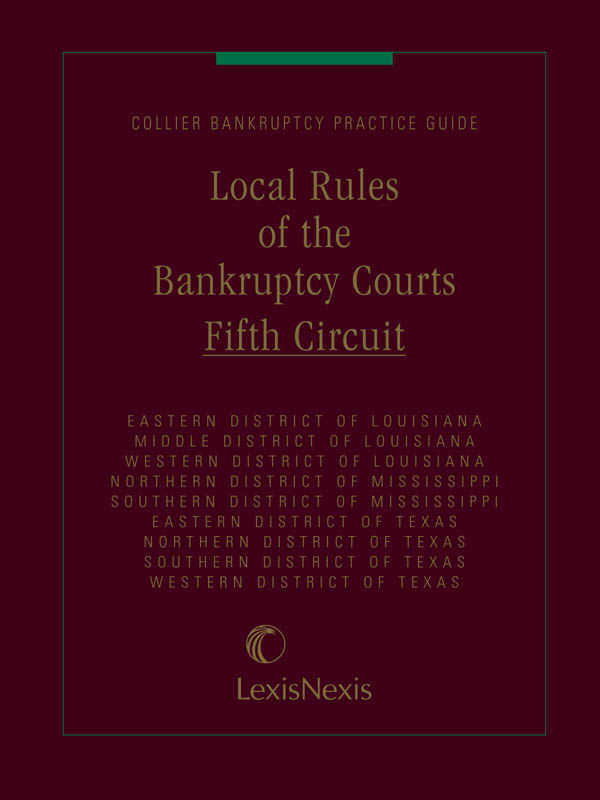 Local Rules of the Bankruptcy Courts--5th Circuit