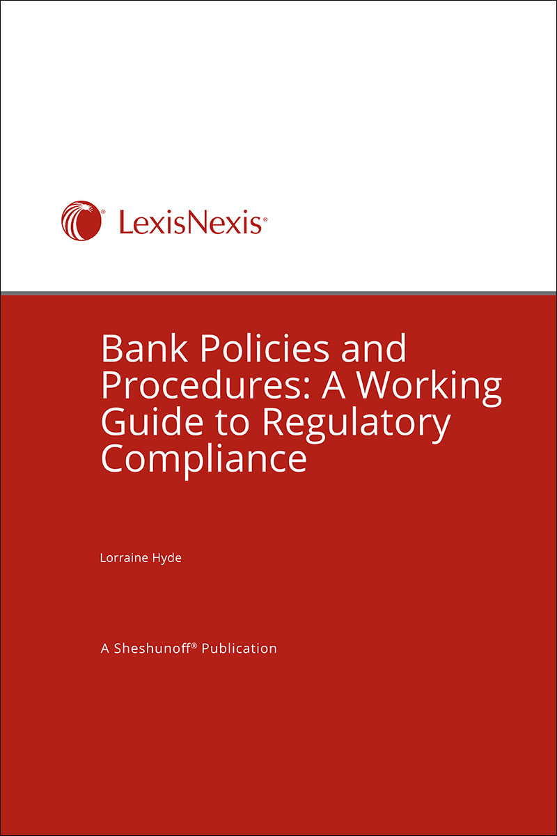 Bank Policies and Procedures: A Working Guide to Regulatory Compliance