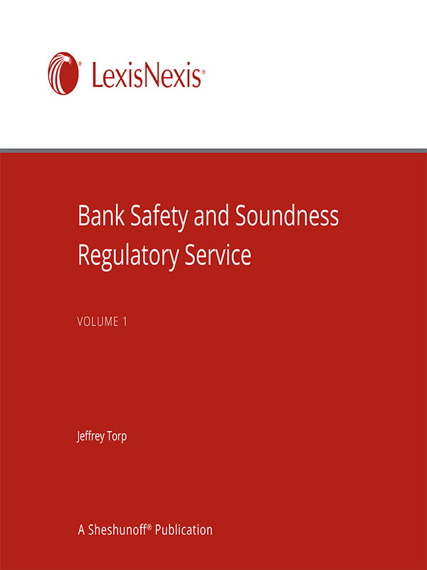 Bank Safety and Soundness Regulatory Service