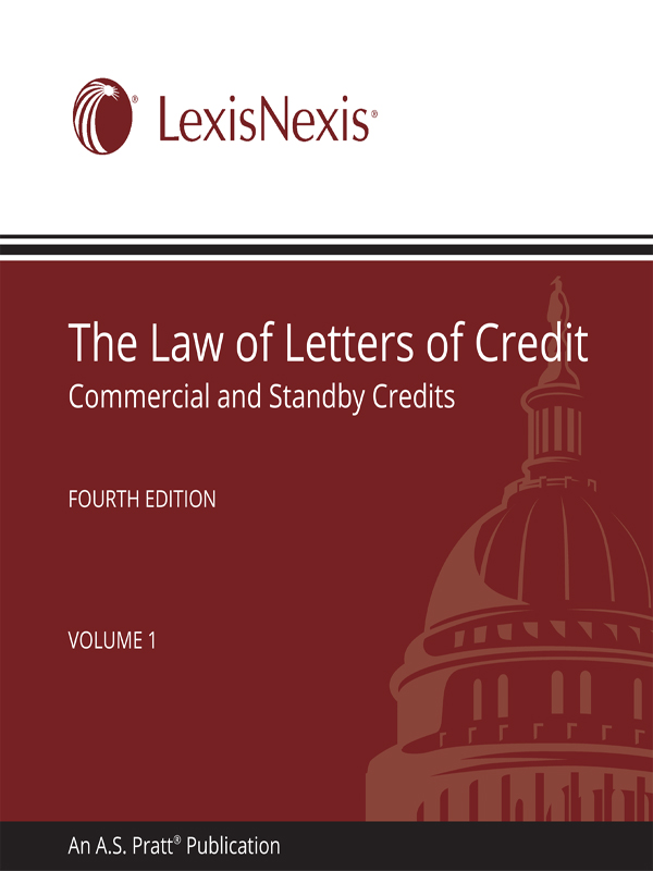 The Law of Letters of Credit: Commercial and Standby Credits