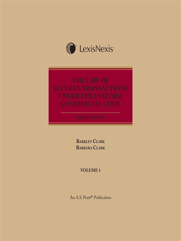 The Law of Secured Transactions Under the Uniform Commercial Code