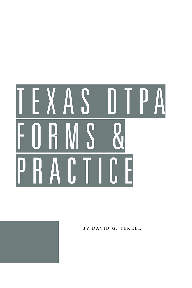 Texas DTPA Forms and Practice Guide