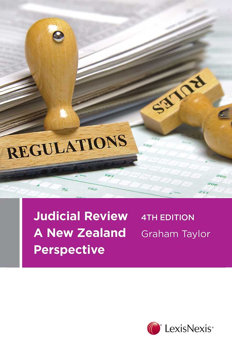 Judicial Review: A New Zealand Perspective, 4th edition book cover