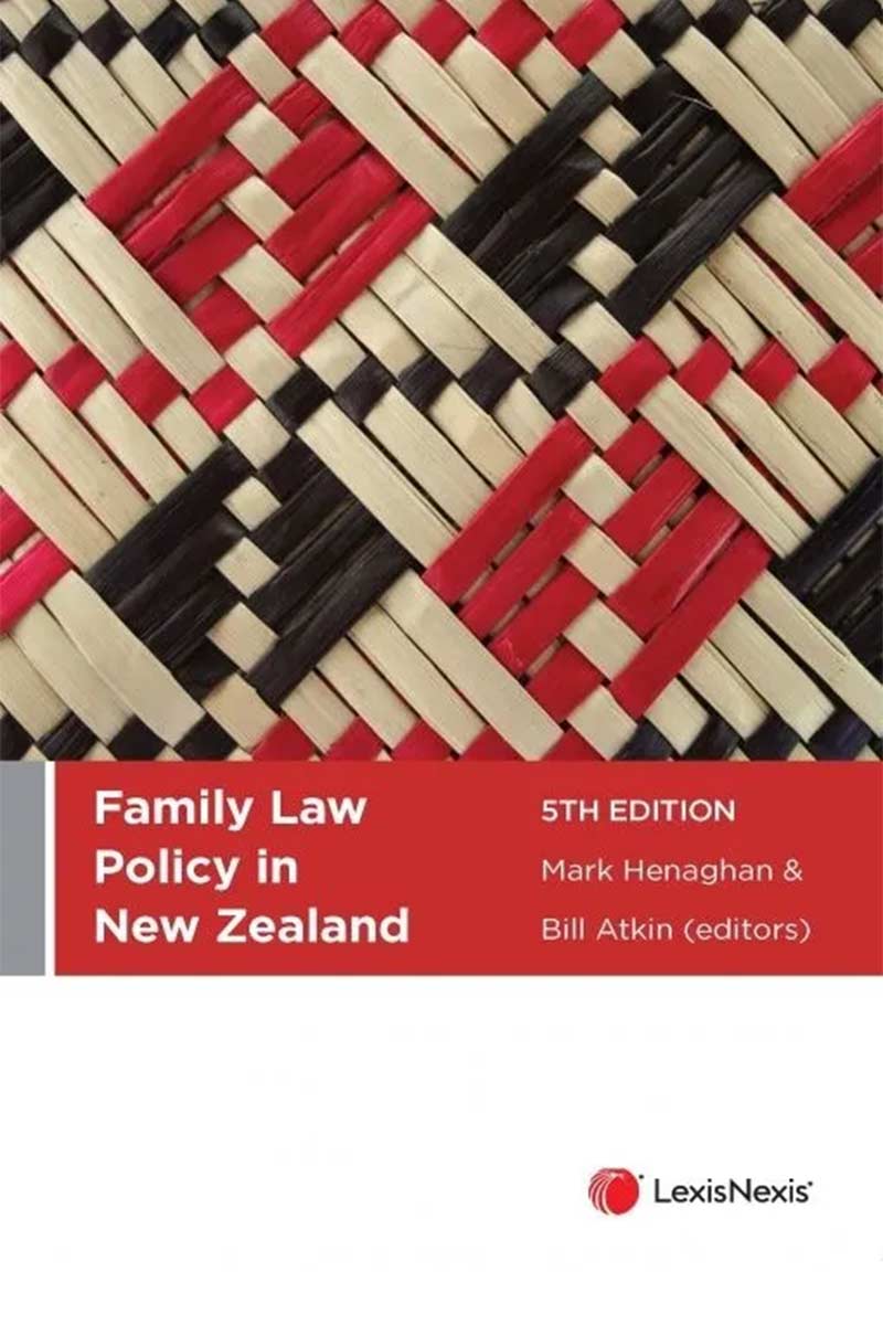 Family Law Policy in New Zealand, 5th edition  