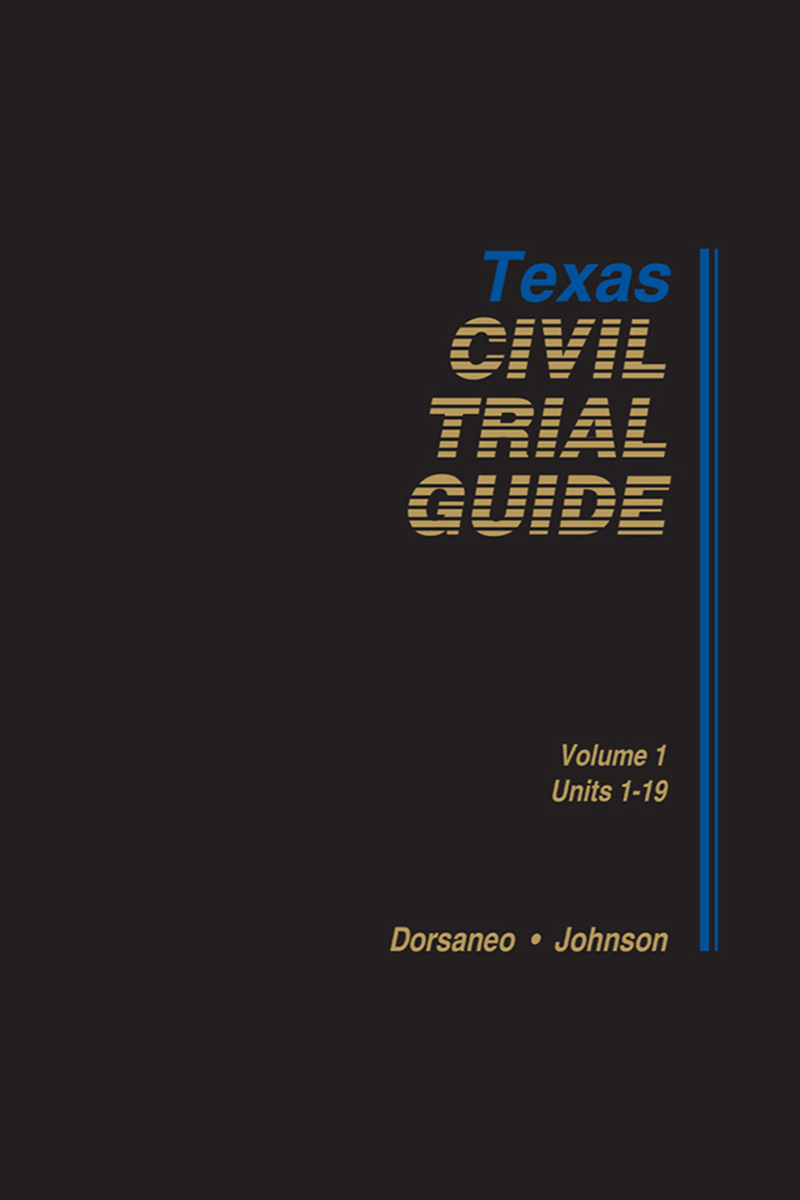 Texas Civil Trial Guide