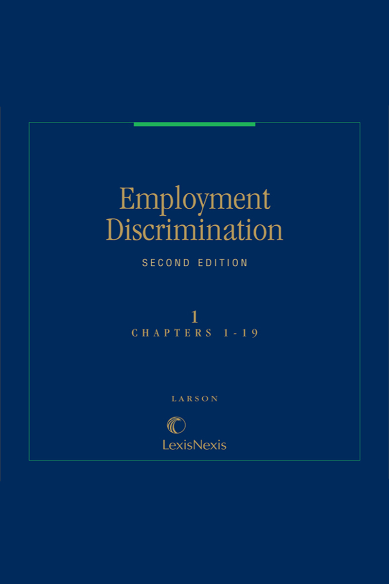 Larson's Employment Discrimination