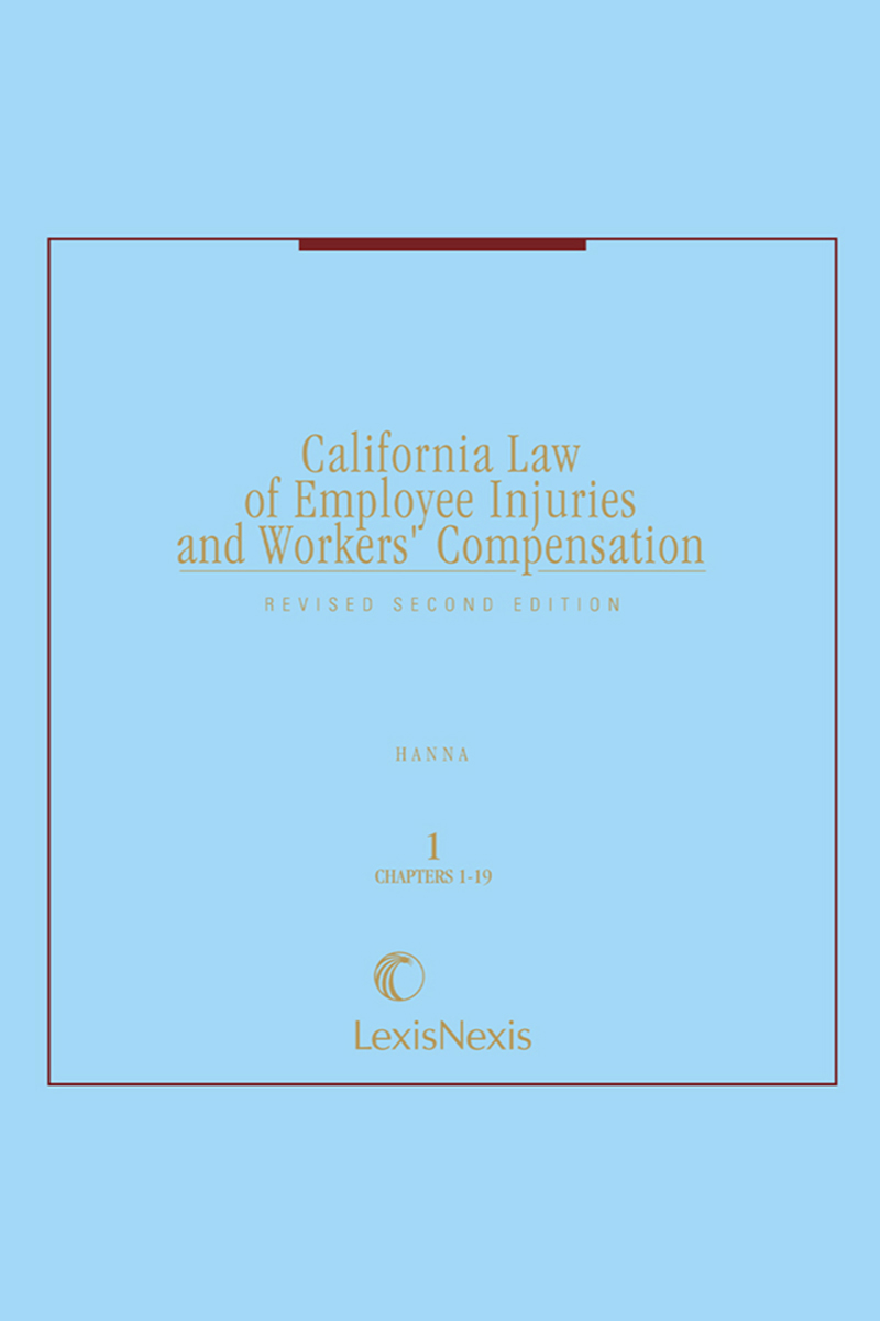 Hanna, California Law of Employee Injuries and Workers' Compensation