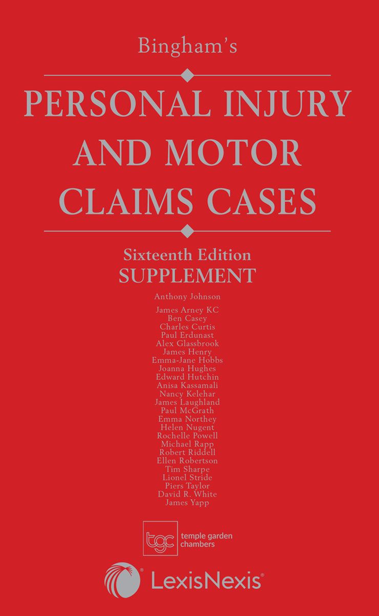 Bingham's Personal Injury and Motor Claims Cases 16th Edition Supplement