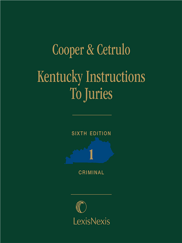 Kentucky Instructions to Juries (Criminal)