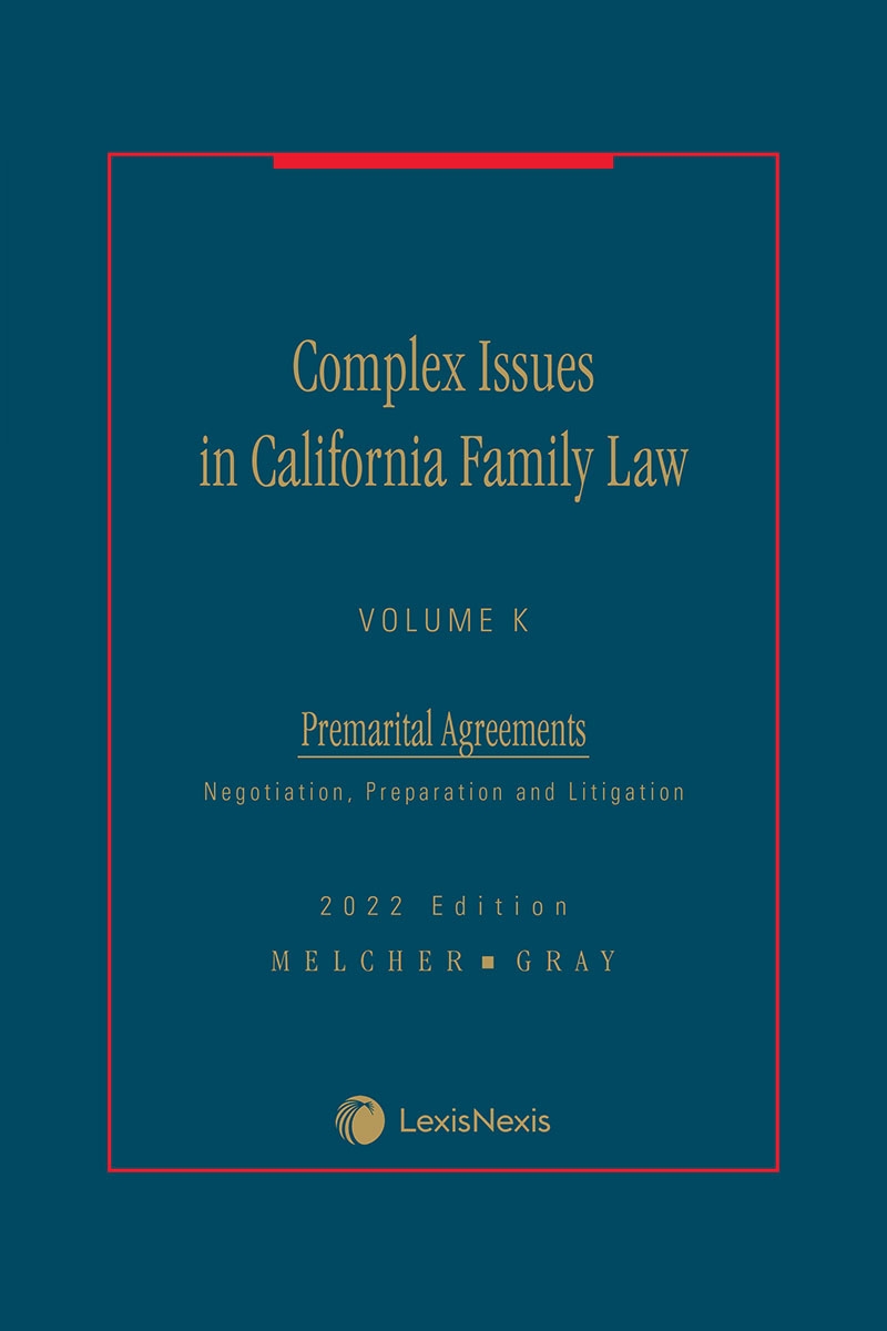 Complex Issues in California Family Law - Volume K