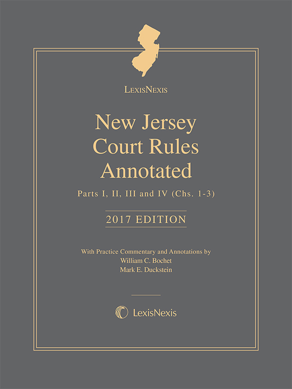 LexisNexis New Jersey Court Rules Annotated