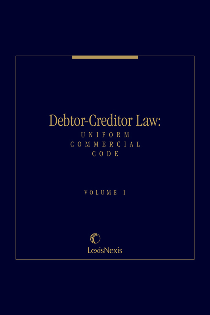 Debtor-Creditor Law: Uniform Commercial Code
