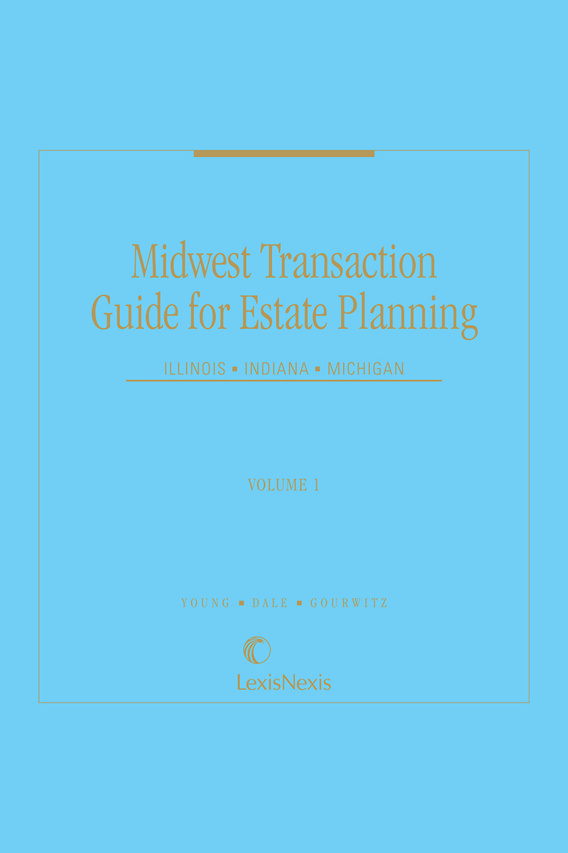 Midwest Transaction Guide for Estate Planning
