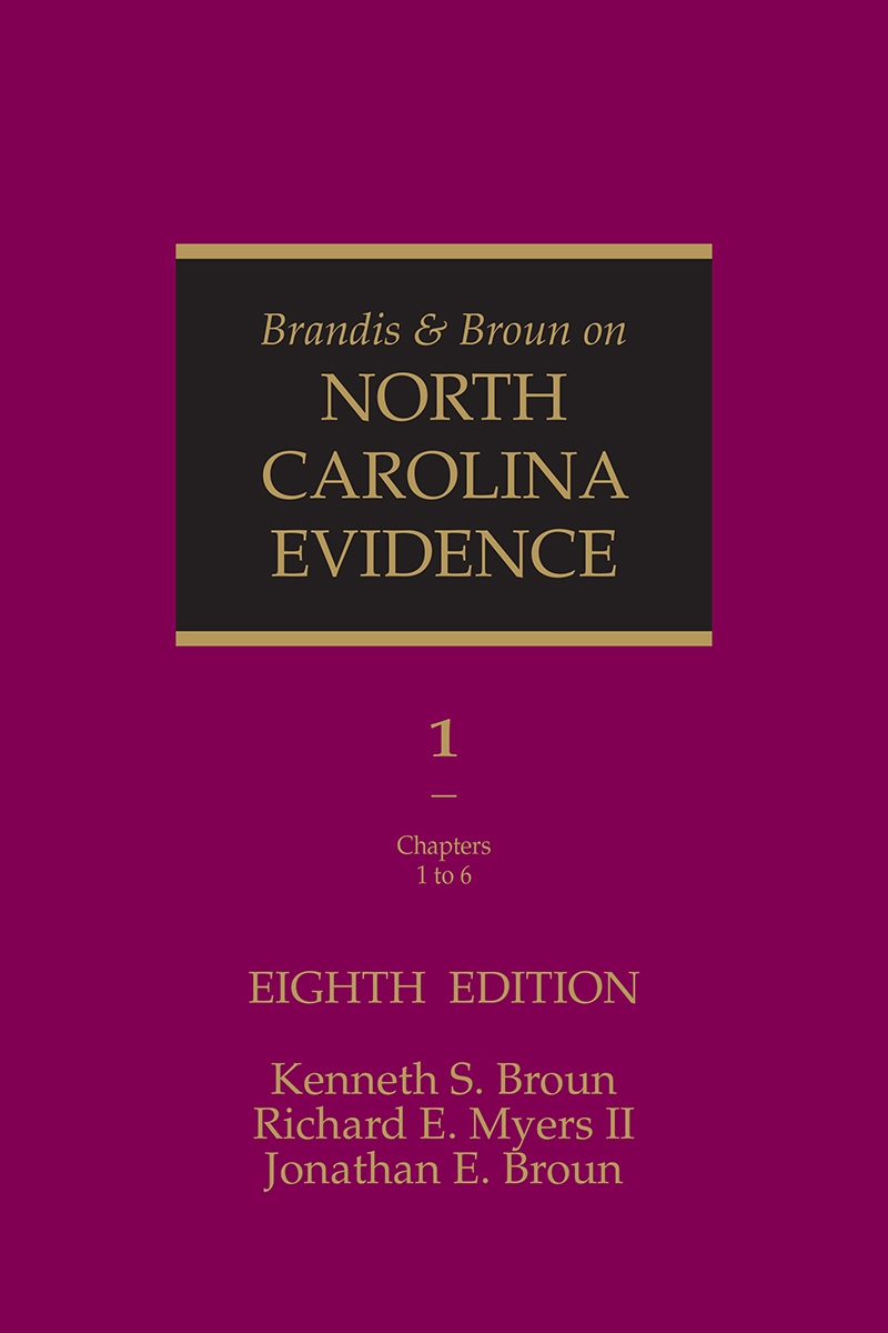 Brandis and Broun on North Carolina Evidence