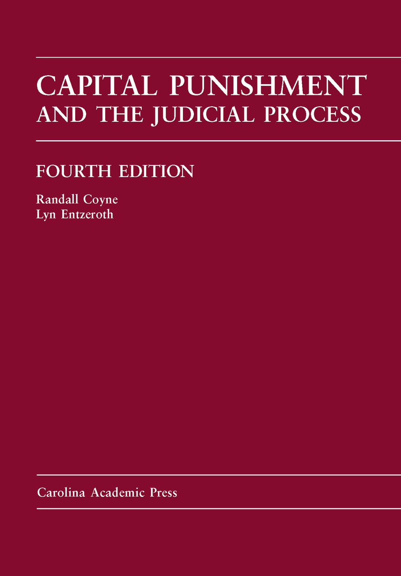 Capital Punishment and the Judicial Process