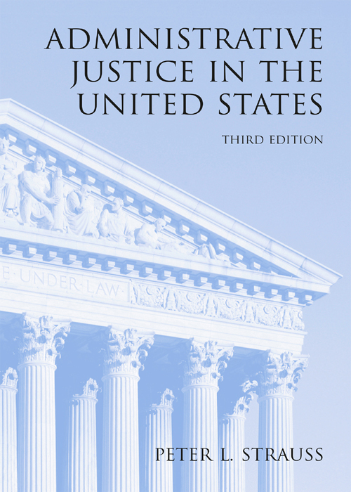 Administrative Justice in the United States
