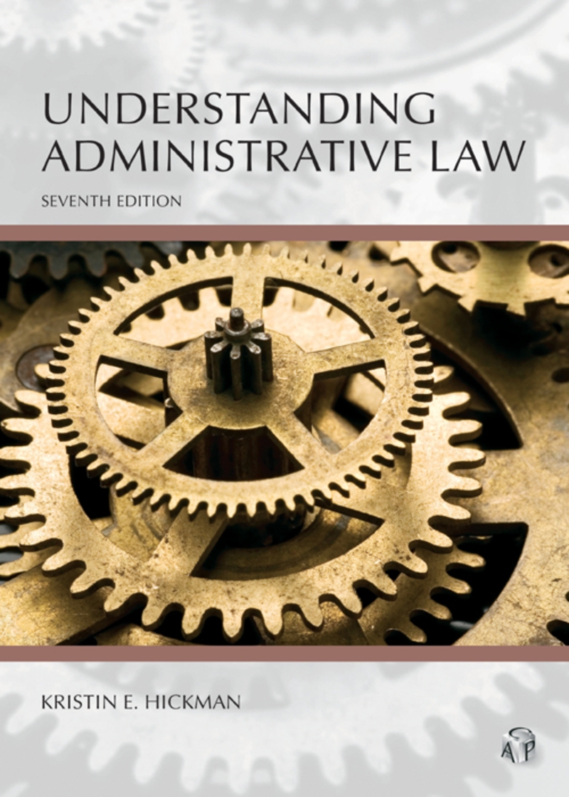Understanding Administrative Law