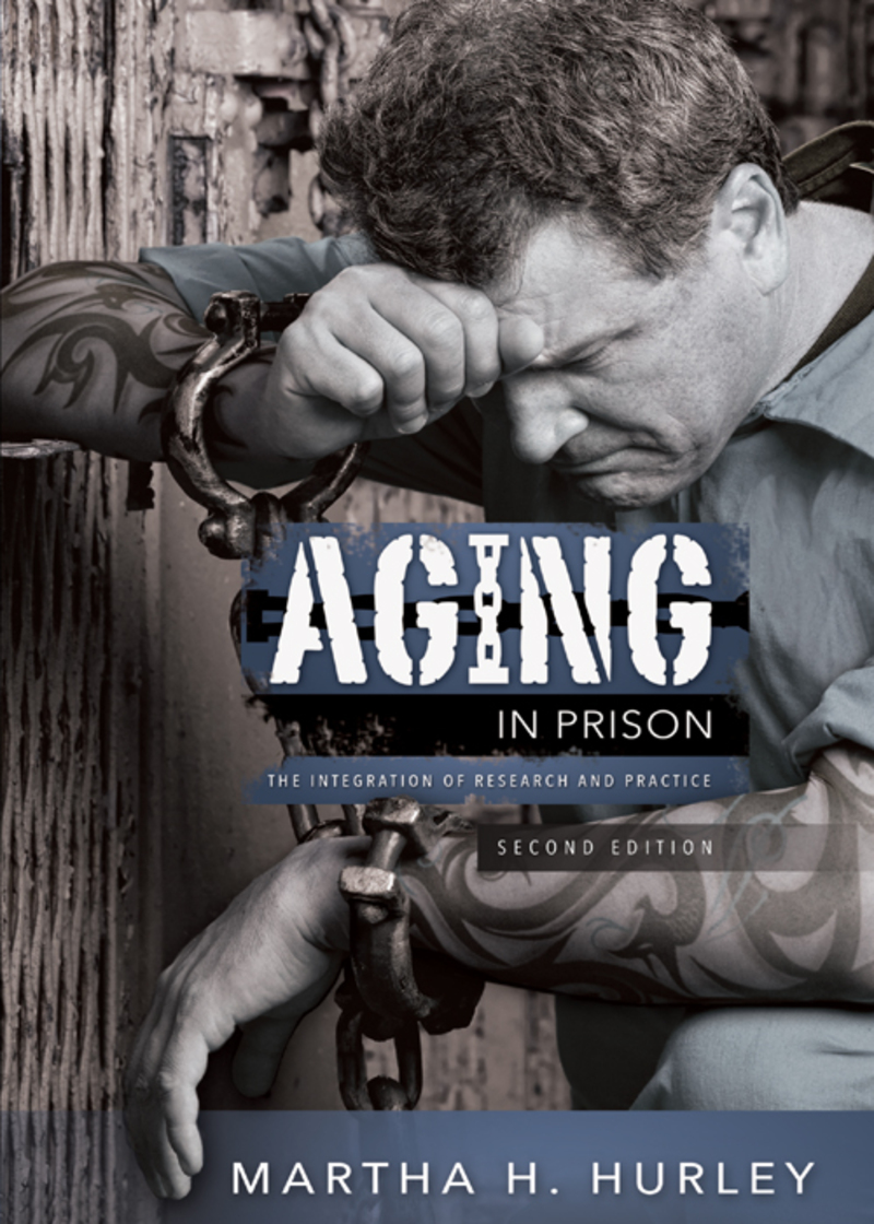 Aging in Prison: The Integration of Research and Practice