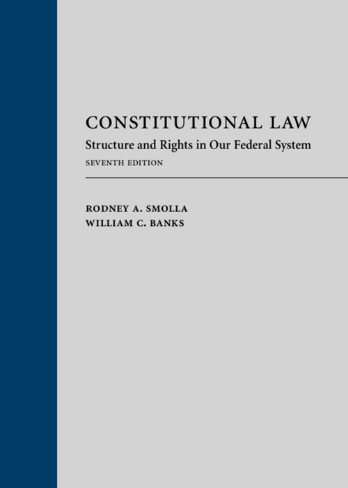 Constitutional Law: Structure and Rights in Our Federal System