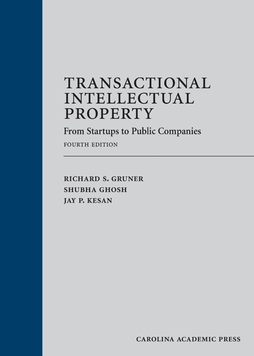 Transactional Intellectual Property: From Startups to Public Companies