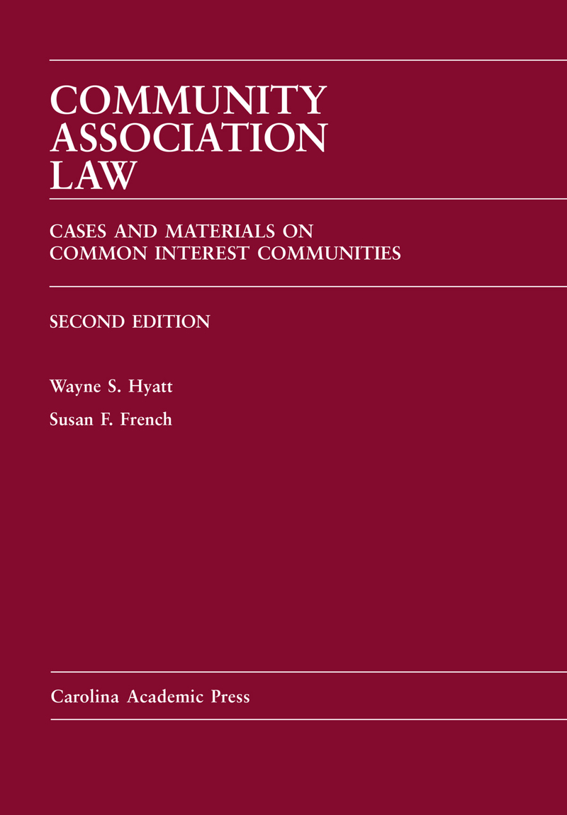 Community Association Law: Cases and Materials on Common Interest Communities, Second Edition ebook cover