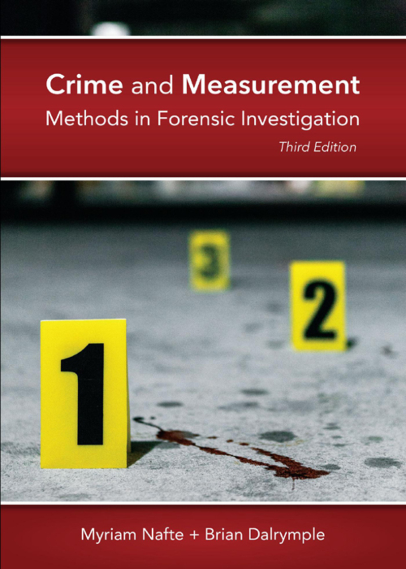 Crime and Measurement: Methods in Forensic Investigation
