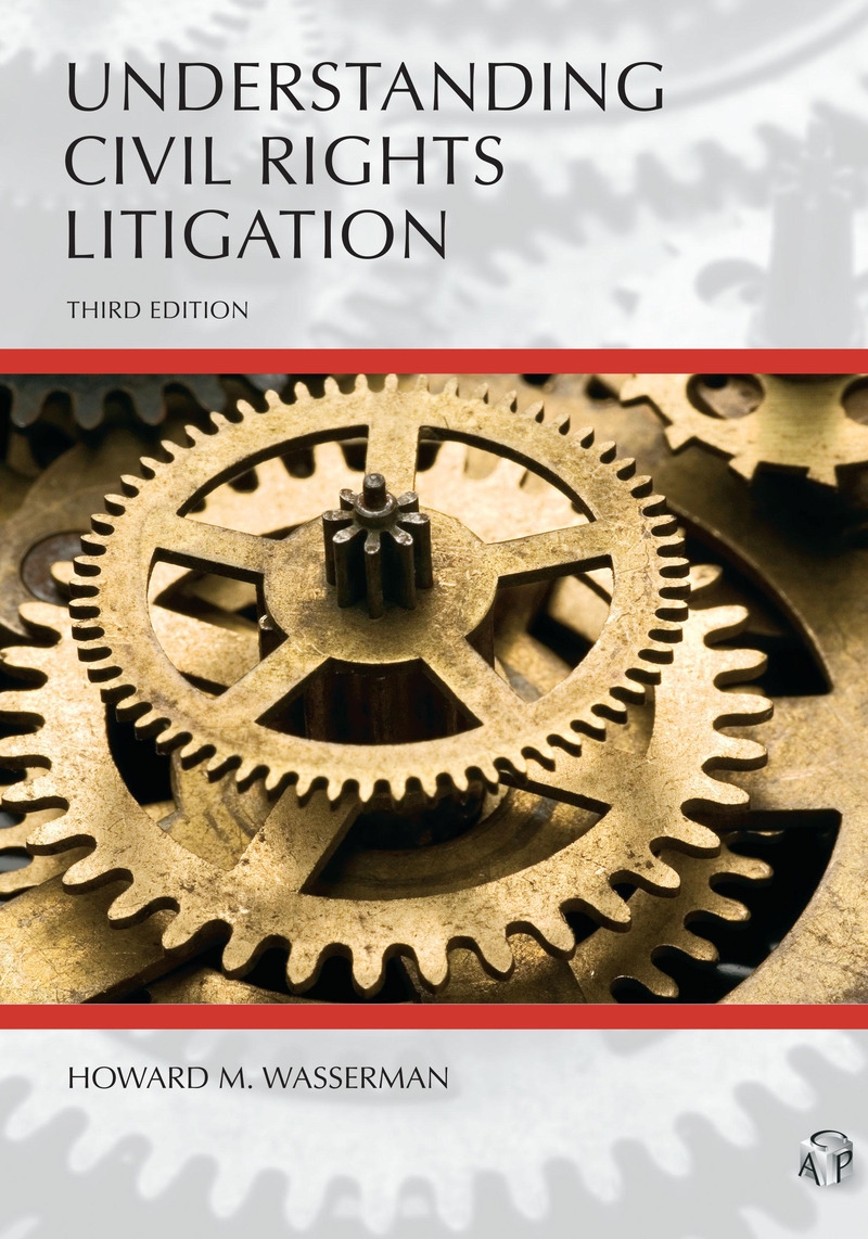 Understanding Civil Rights Litigation