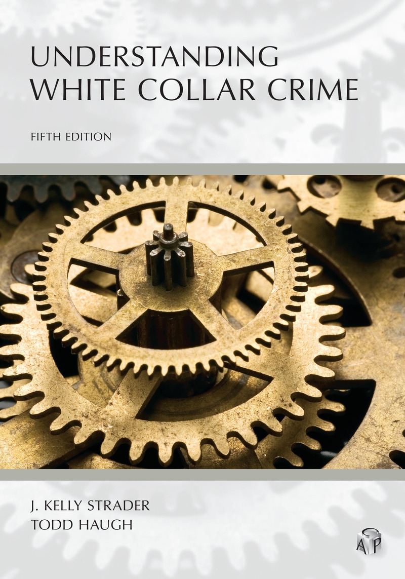 Understanding White Collar Crime