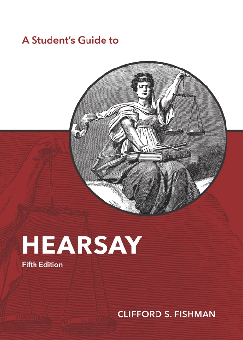 A Student's Guide to Hearsay