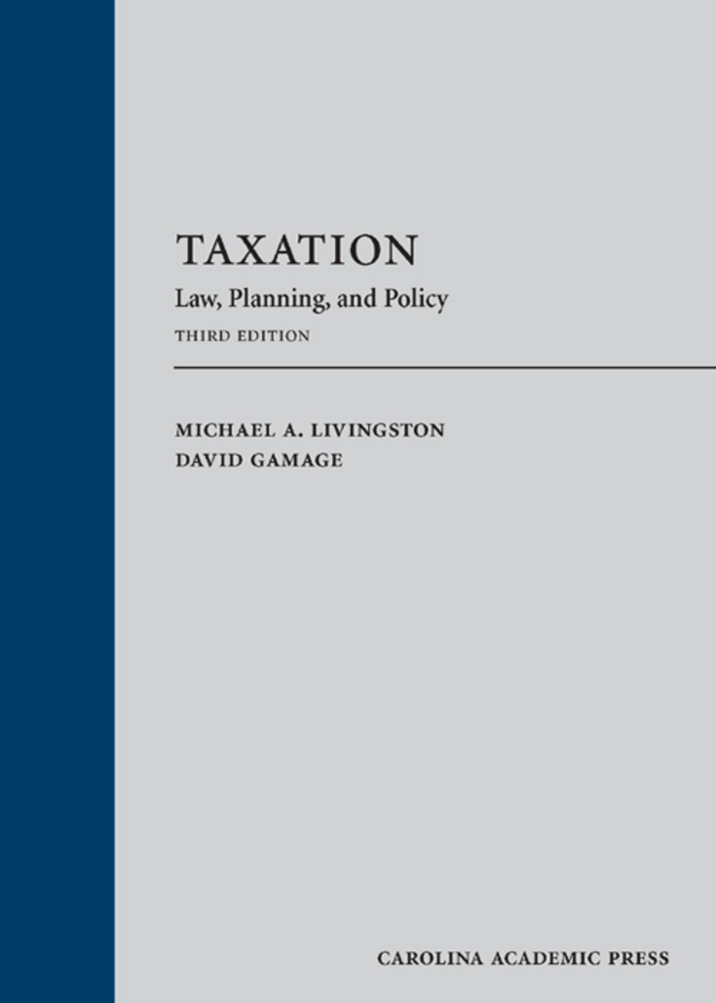 Taxation: Law, Planning, and Policy