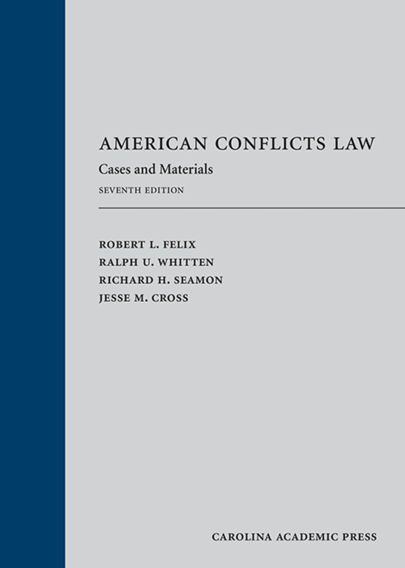 American Conflicts Law: Cases and Materials