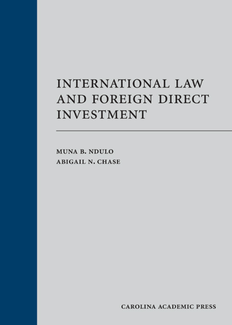 International Law and Foreign Direct Investment