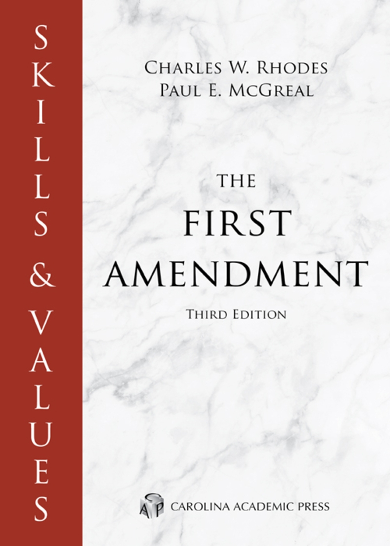 Skills & Values: The First Amendment