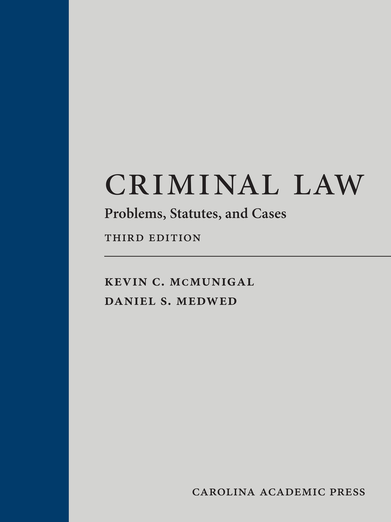Criminal Law: Problems, Statutes, and Cases Book Cover