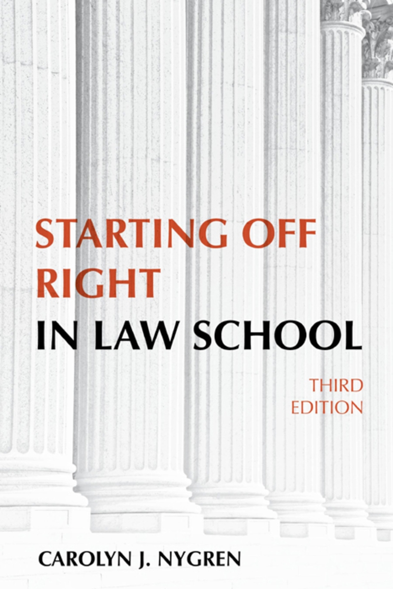 Starting Off Right in Law School
