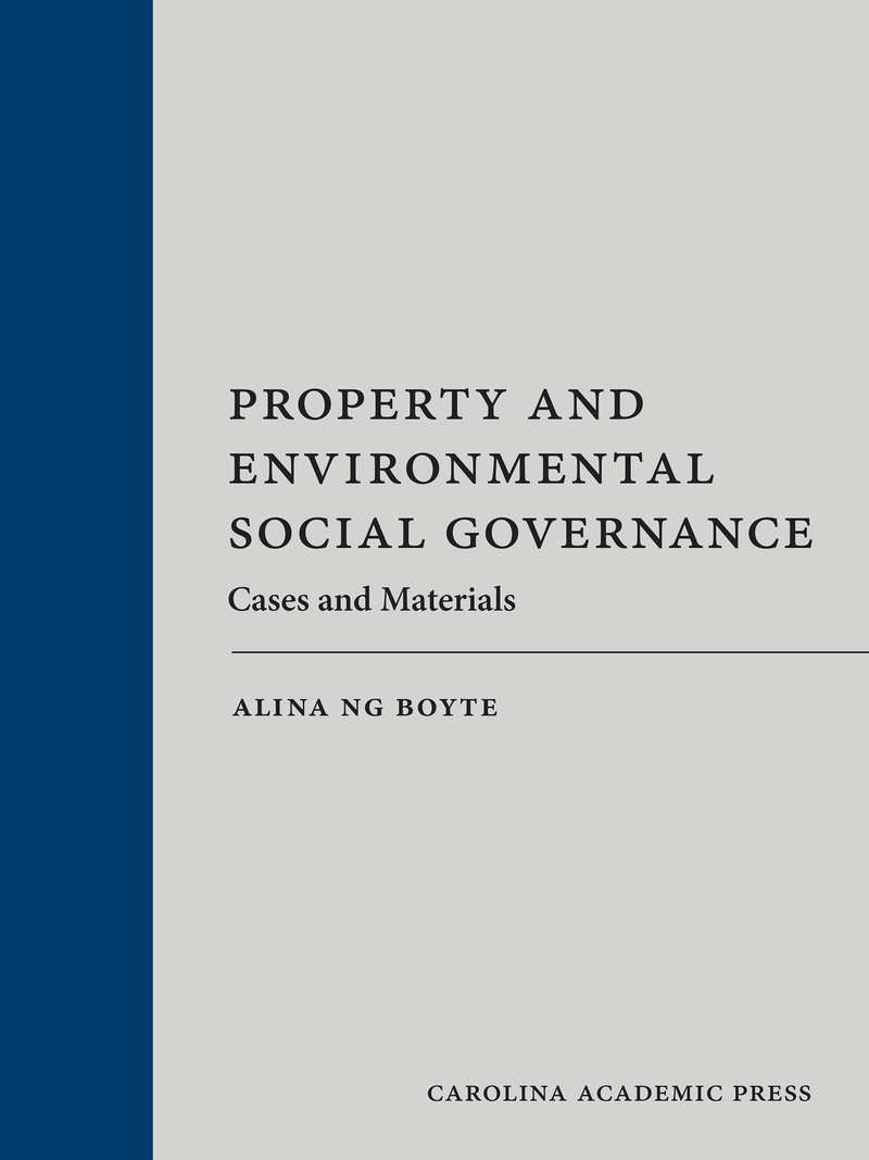 Property and Environmental Social Governance: Cases and Materials book cover