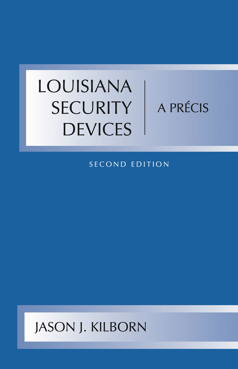Louisiana Security Devices, A Precis