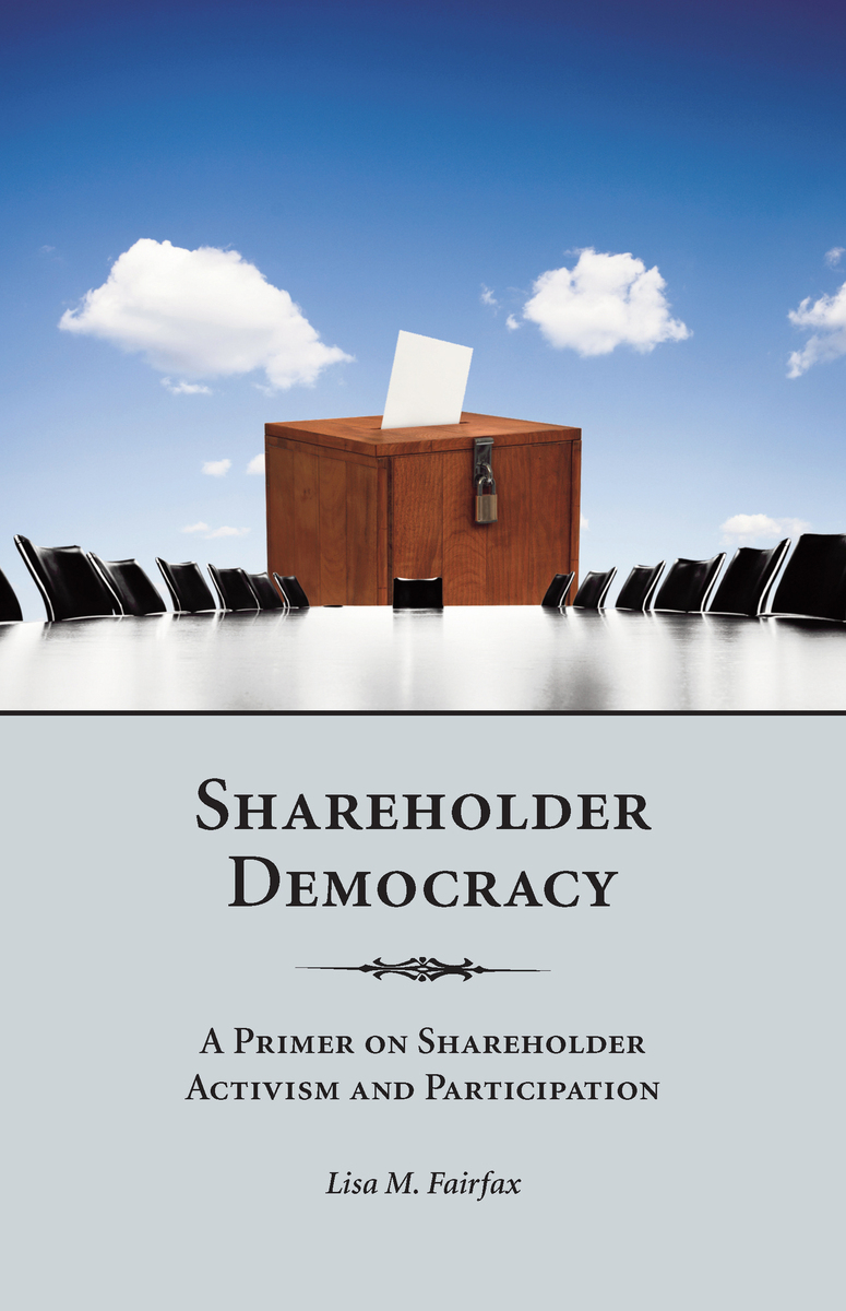 Shareholder Democracy: A Primer on Shareholder Activism and Participation