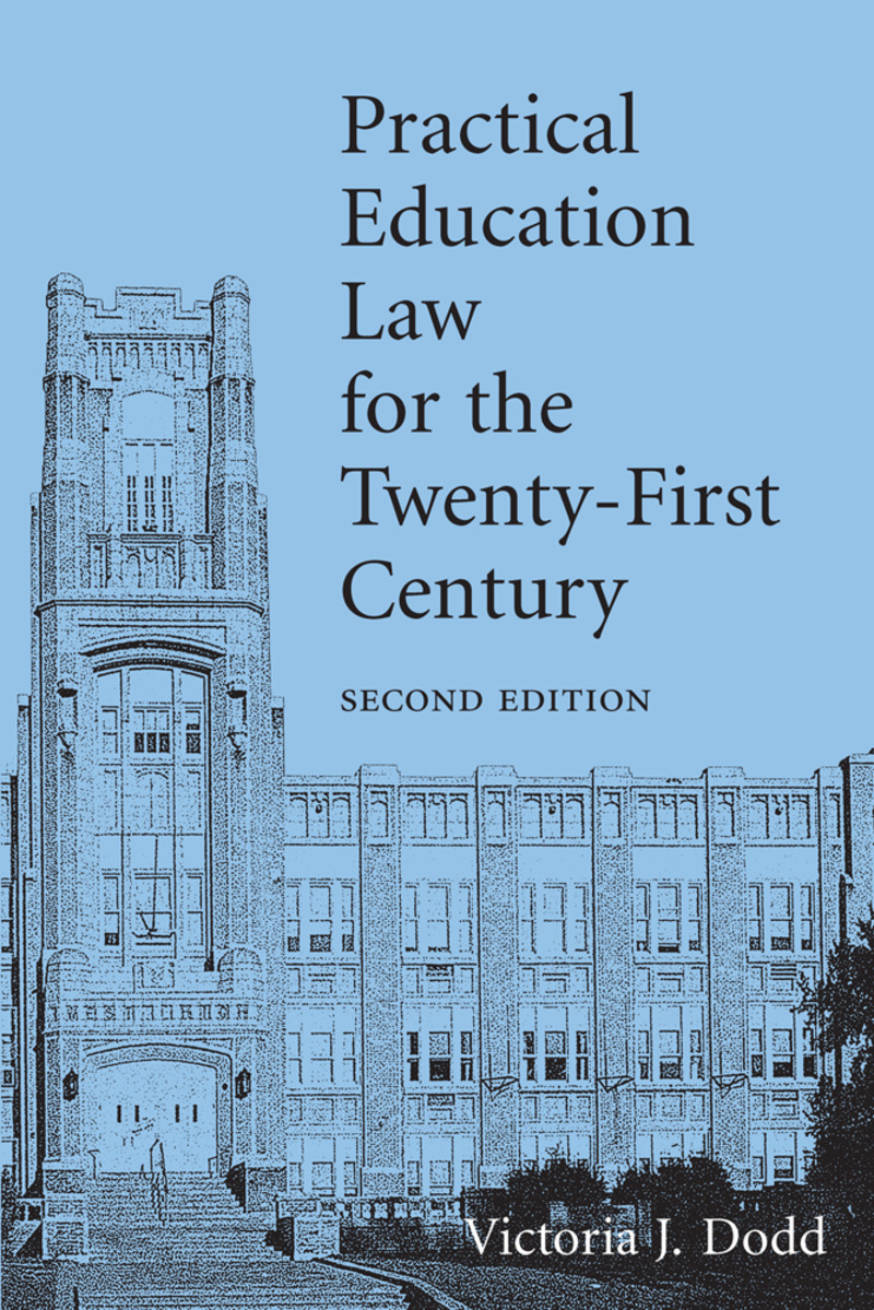 Practical Education Law for the Twenty-First Century