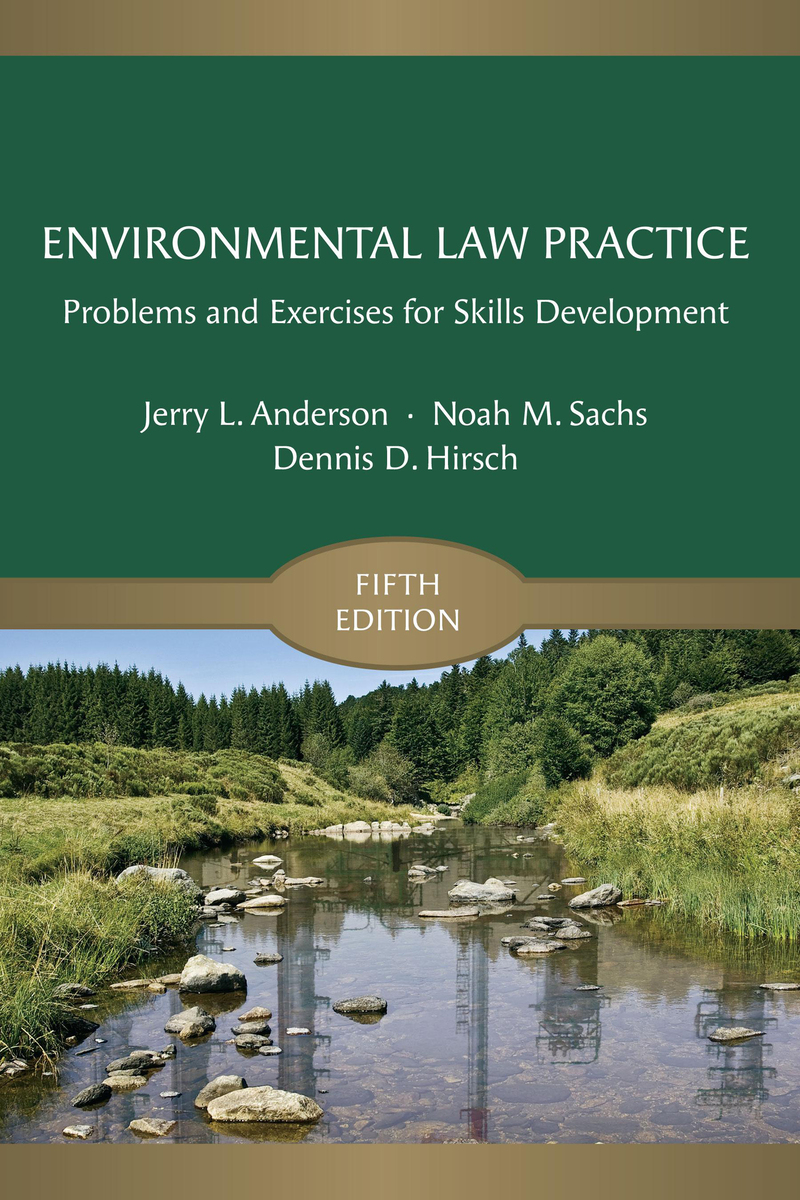 Environmental Law Practice: Problems and Exercises for Skills Development Book Cover