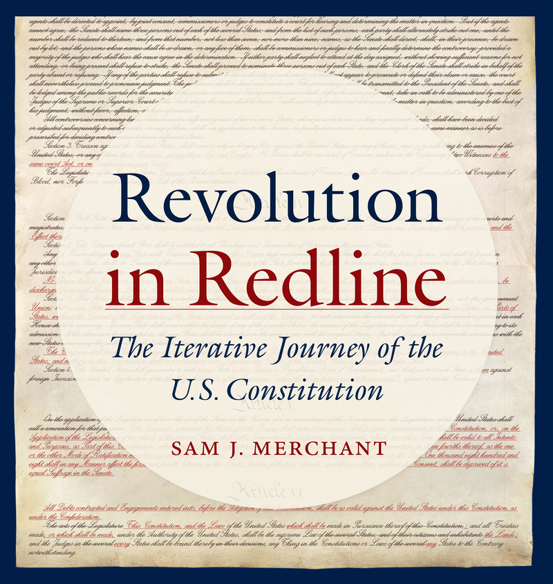 Revolution in Redline: The Iterative Journey of the U.S. Constitution ebook cover